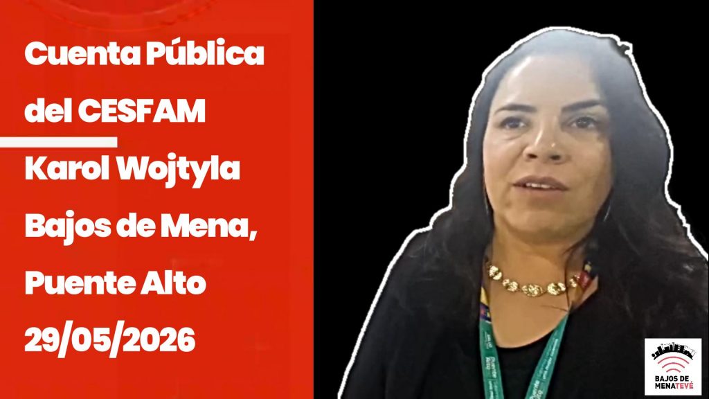 Cuenta Pública del CESFAM Karol Wojtyla. Bajos de Mena, Puente Alto