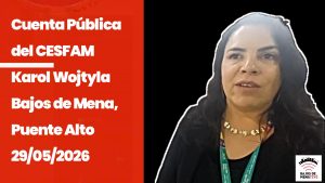 Cuenta Pública del CESFAM Karol Wojtyla. Bajos de Mena, Puente Alto